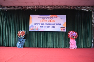 TRƯỜNG TIỂU HỌC HIM LAM  TỔ CHỨC CUỘC THI  OLYMPIC TOÁN, TIẾNG ANH CẤP TRƯỜNG  NĂM HỌC 2024-2025