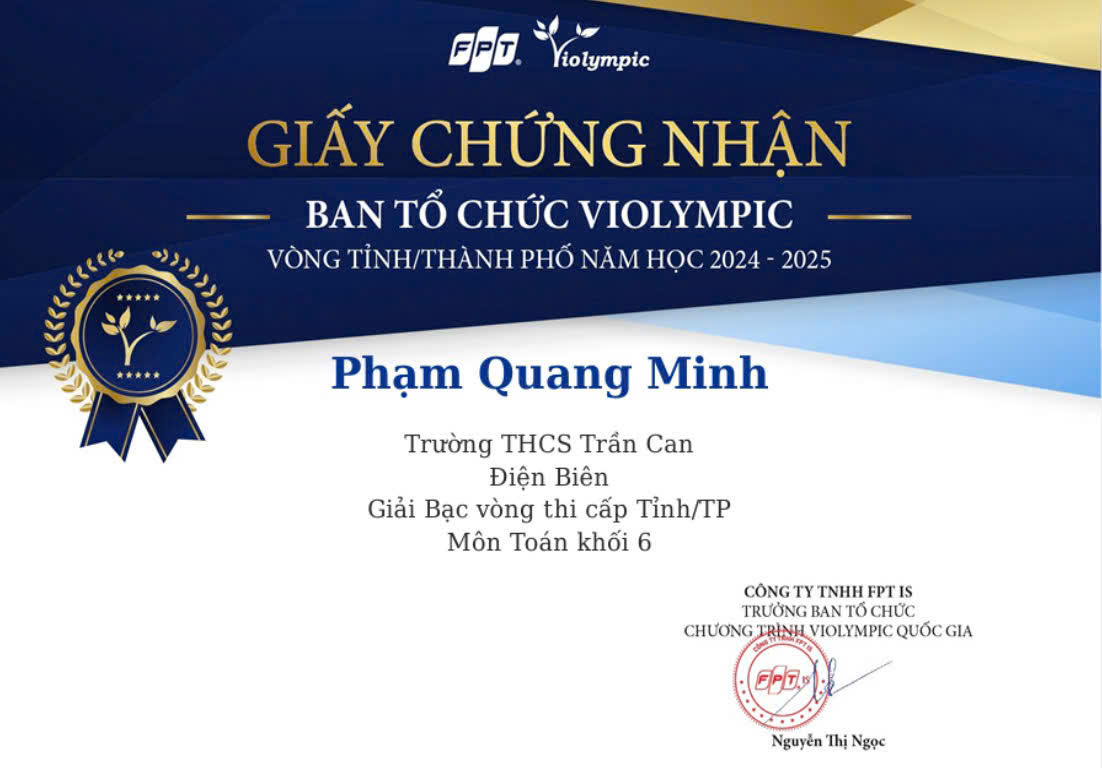 TRƯỜNG THCS TRẦN CAN ĐÃ ĐẠT ĐƯỢC THÀNH TÍCH ĐÁNG TỰ HÀO TRONG CUỘC THI VIOLYMPIC TOÁN CẤP TỈNH NĂM HỌC 2024-2025